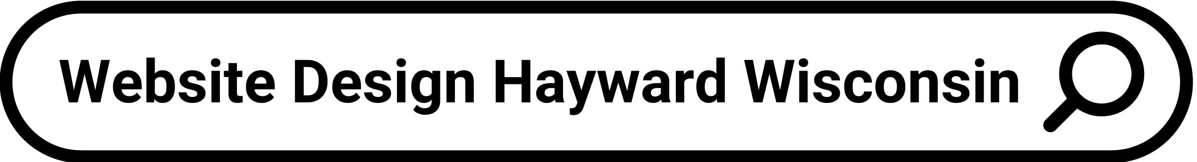 Website Design Hayward Wisconsin